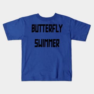 Butterfly Swimmer Kids T-Shirt